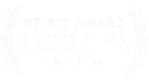 Brooklyn Film Festival Spirit Award